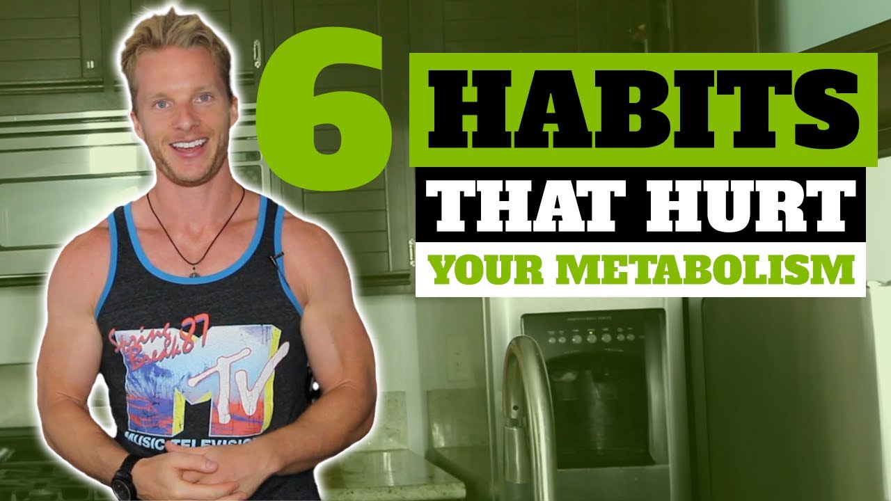 Stop Now! 6 Habits Slowing Your Metabolism