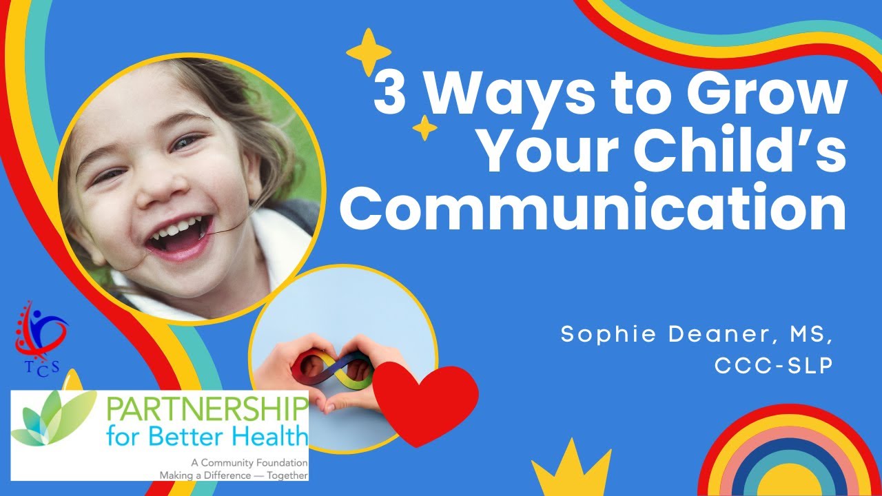 3 Strategies to Help Grow Communication Skills