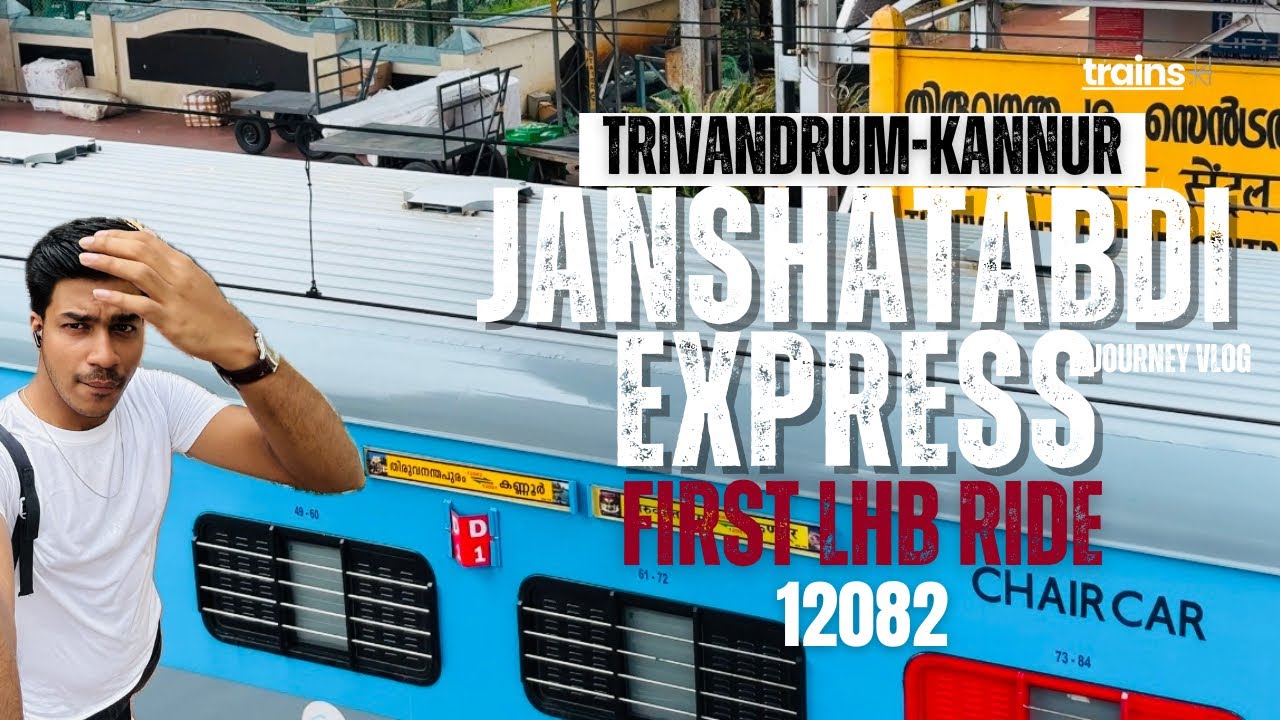 First LHB run of Kannur Janshatabdi express vlog