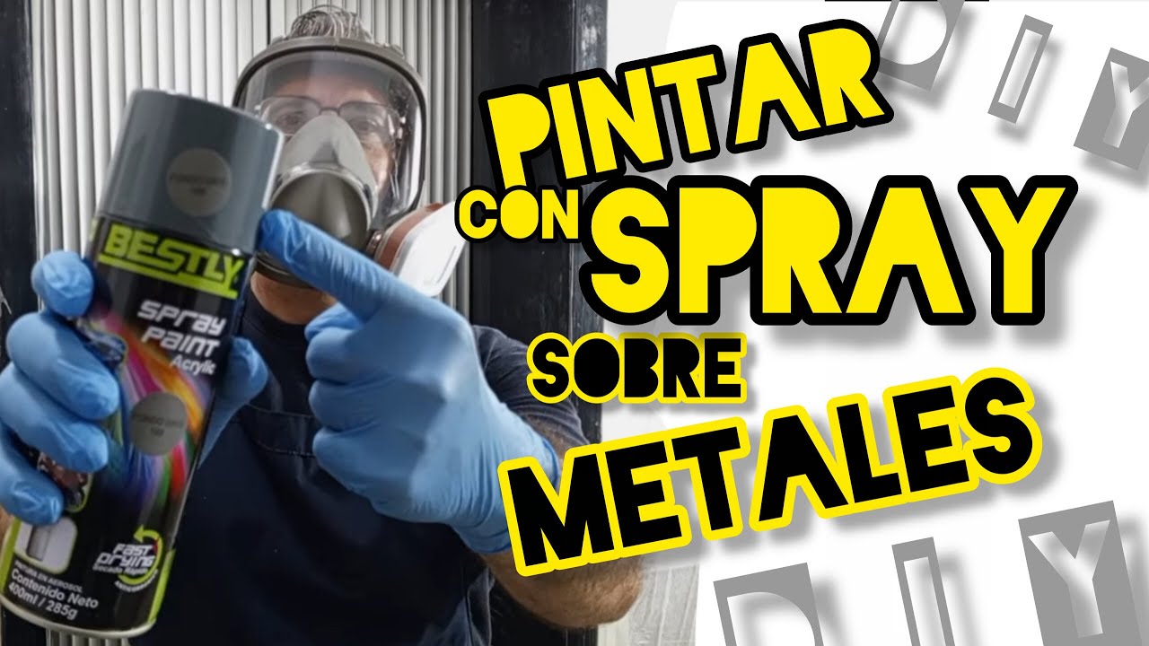 Pintar con SPRAY sobre HIERRO Fácil y Rápido - Pintar Metales con Spray Correctamente