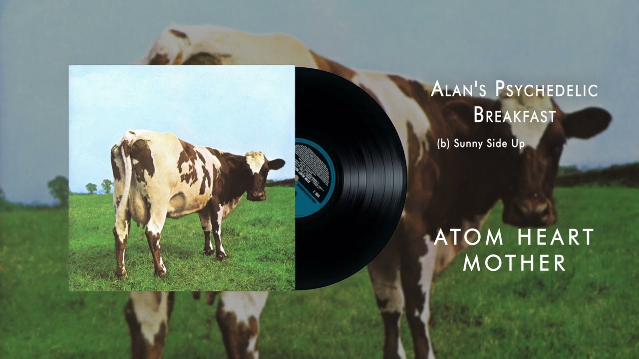 Pink Floyd - Alan's Psychedelic Breakfast (Part I, II, III) (Official Audio)