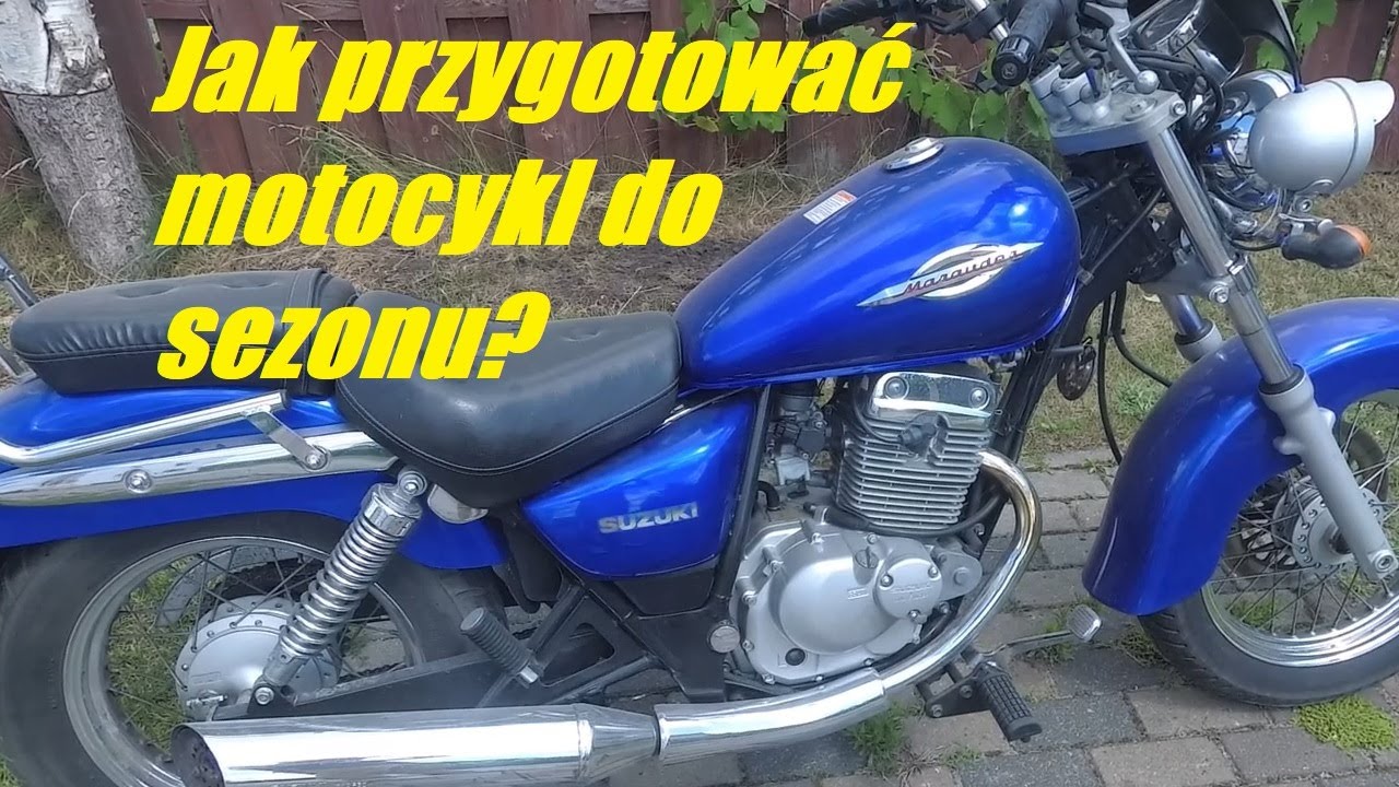 Przygotowanie motocykla do sezonu | Suzuki Marauder GZ 125 | Olej, łańcuch, oświetlenie, ogumienie