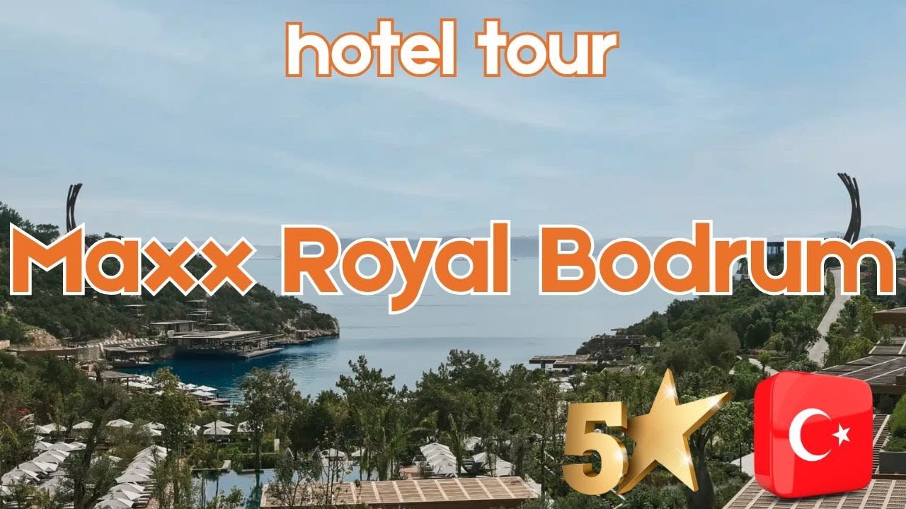 Watch Before You Book! Maxx Royal Bodrum Turkey 5 Star Hotel Full Tour