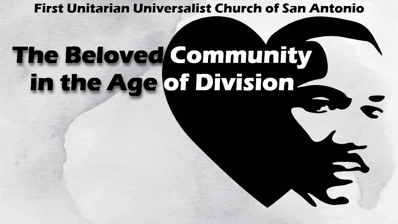 January 18, 2026 - MLK Day: The Beloved Community in the Age of Division