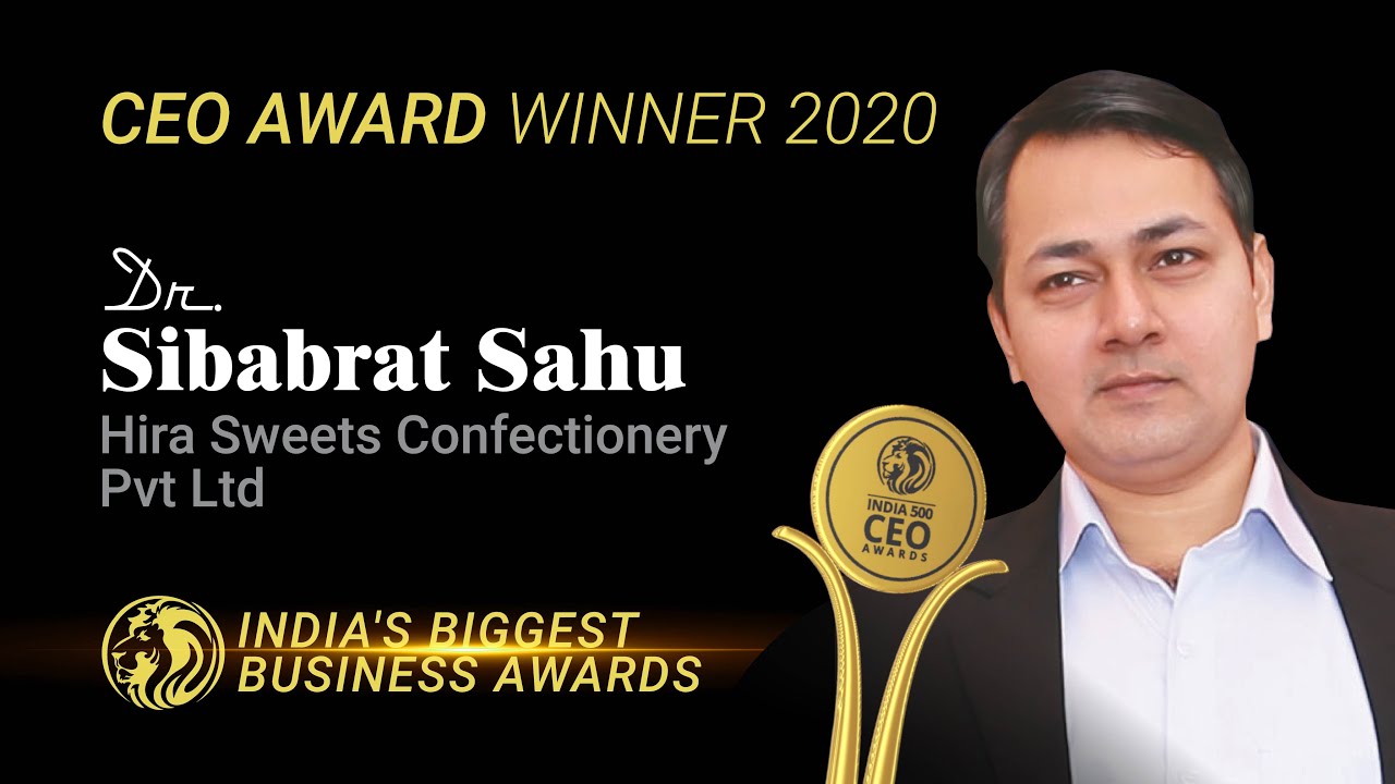 Dr. Sibabrat Sahu  - Winner of India 500 Best CEO Awards 2020