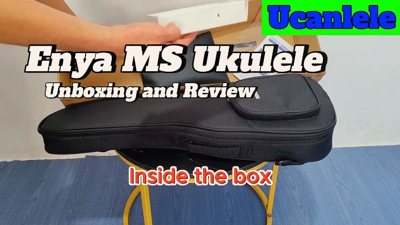 Enya MS Ukulele Unboxing and Review @UCanLele2023