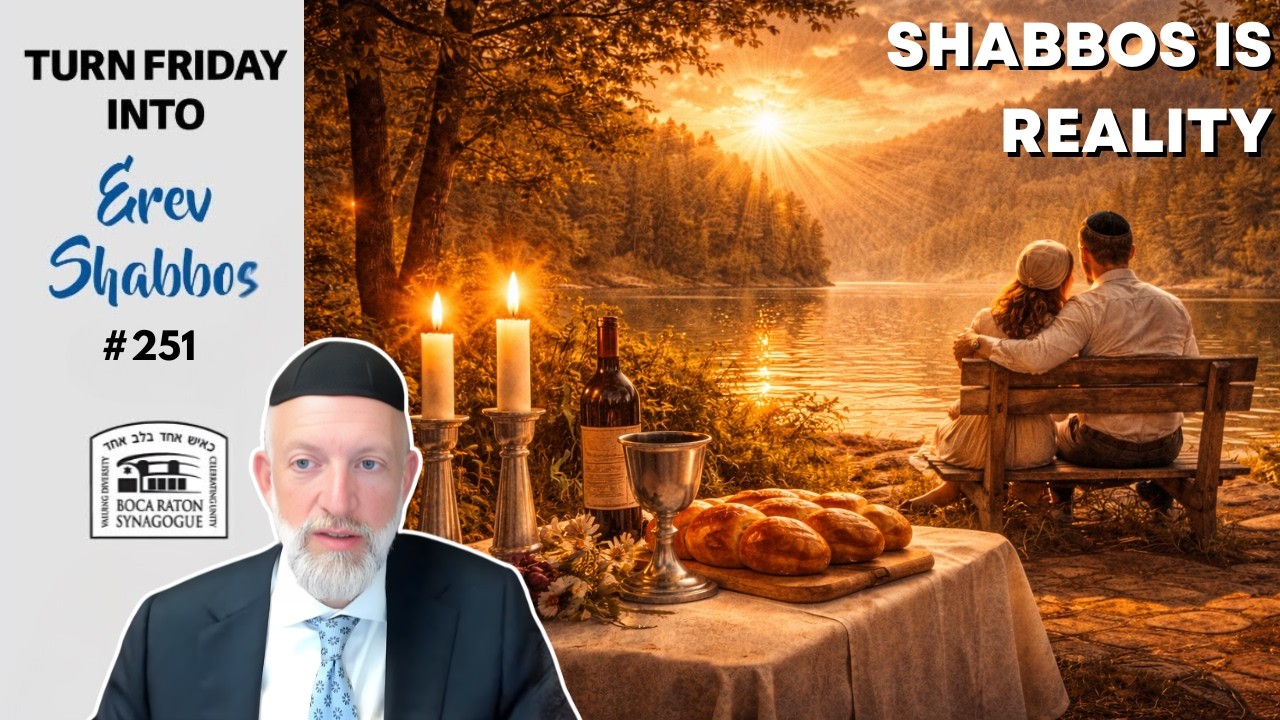 The Secret Space That Only Shabbos Creates | Turn Friday into Erev Shabbos #251