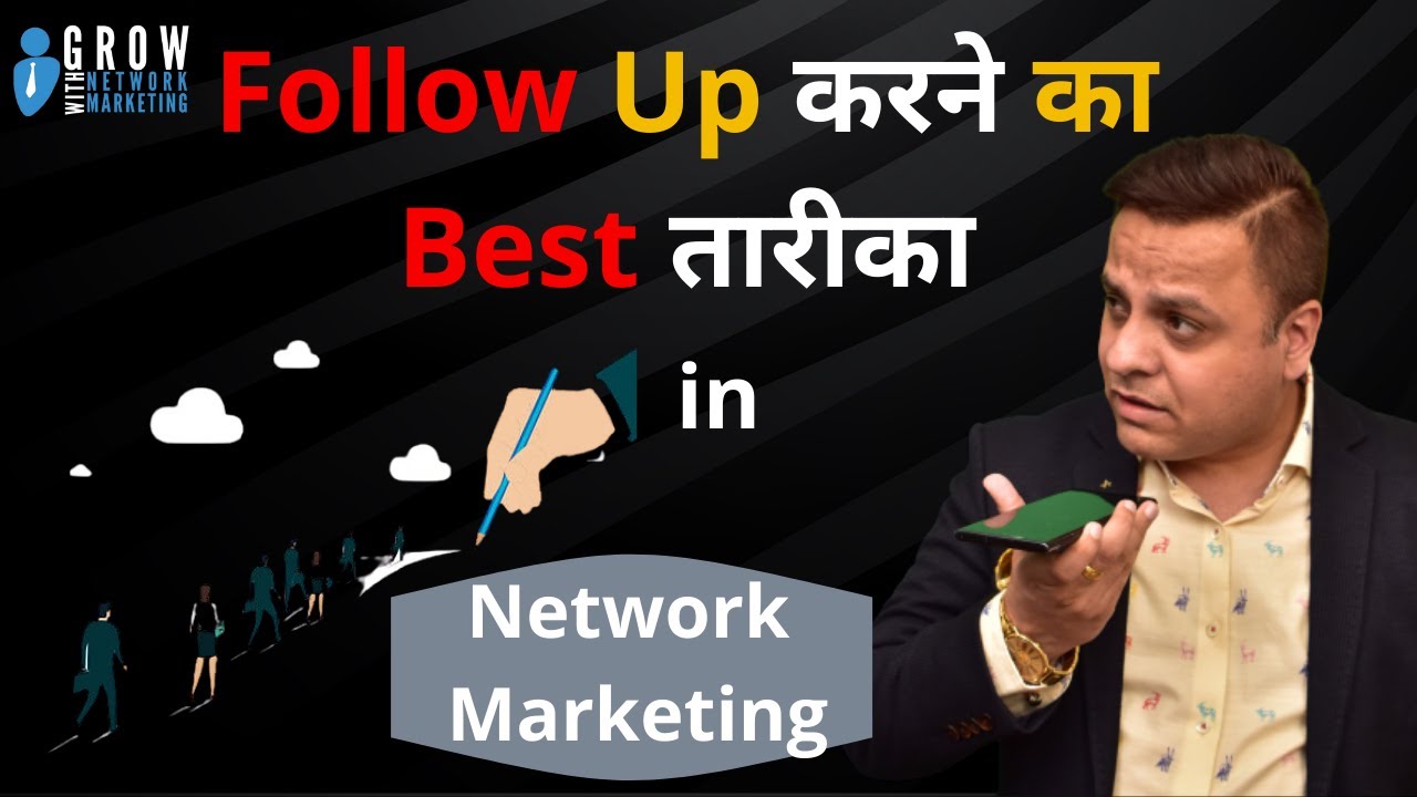 Follow Up करने का Best तारीका | Jatin Arora |