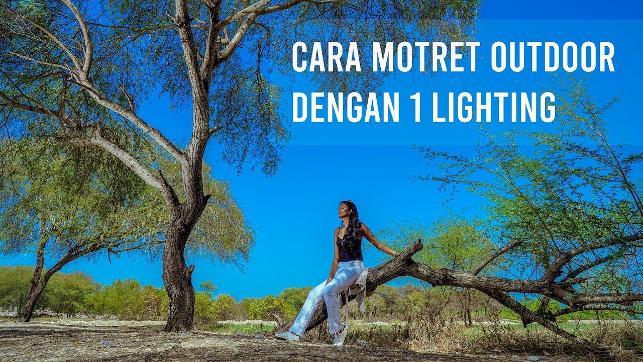 Cara Motret Outdoor Dengan 1 Lighting