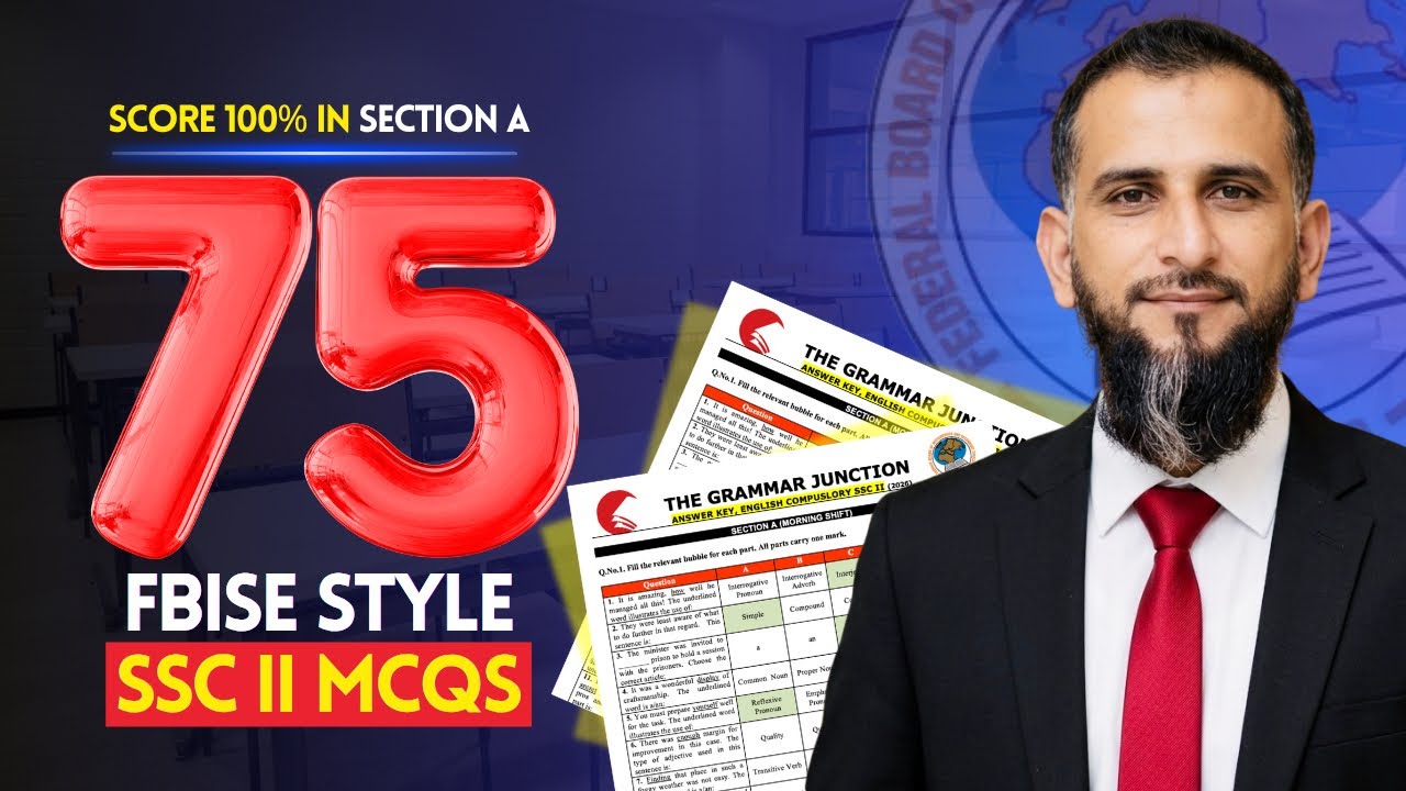 FBISE Style MCQs Practice | English Compulsory SSC II @TheGrammarJunction