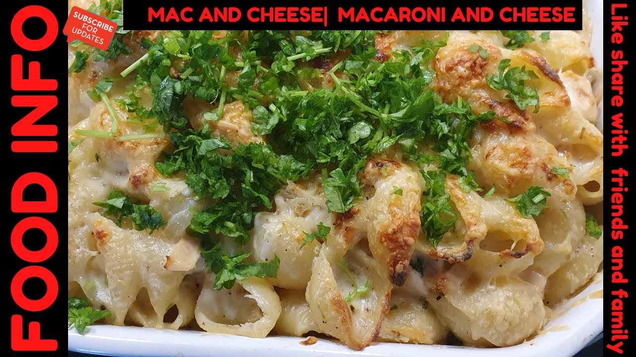 Mac and Cheese | Macaroni and Cheese (food info)