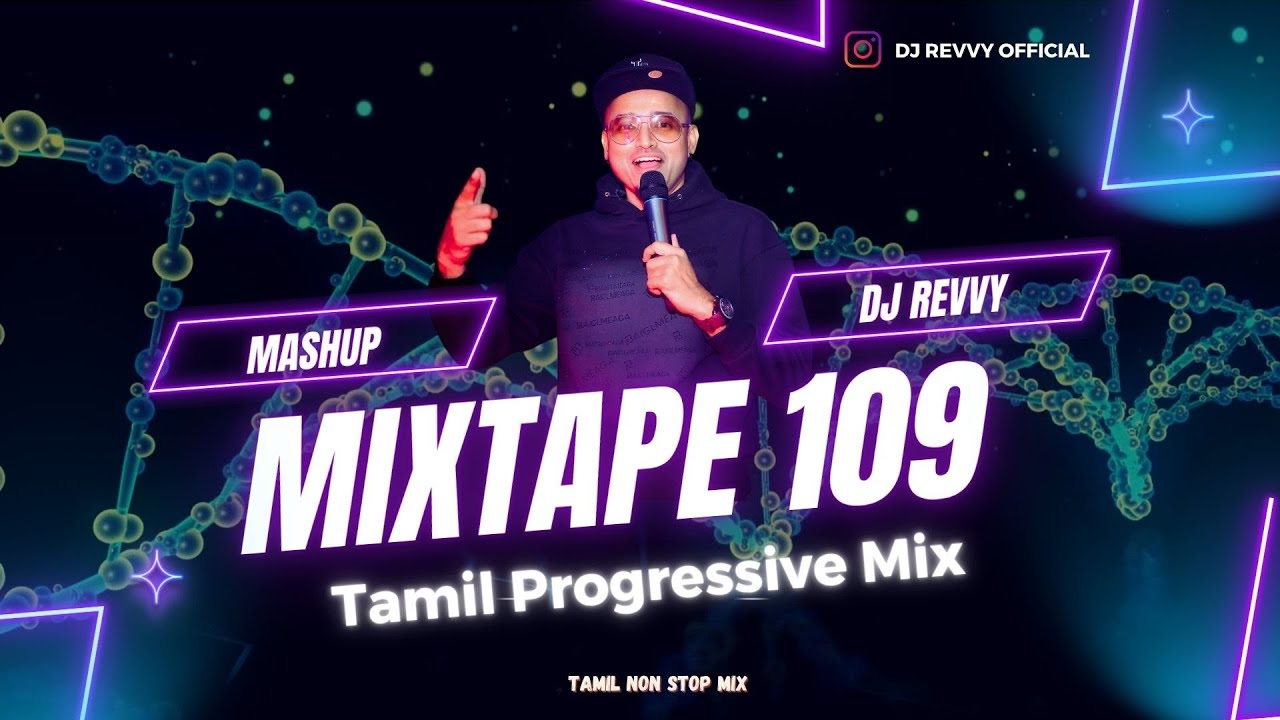 Mixtape 109 - Tamil Progressive House Mix || Tamil Non Stop Mix || Dj Revv