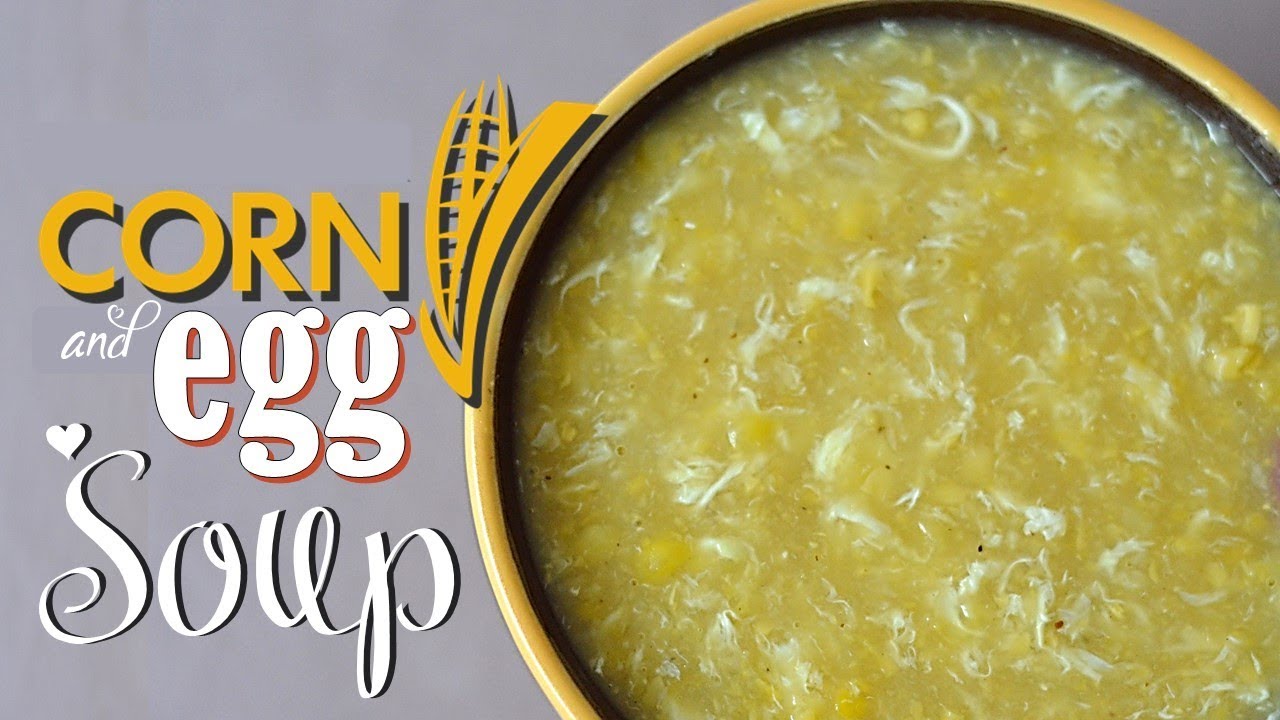 Corn and Egg Soup | ANG SARAP GRABE