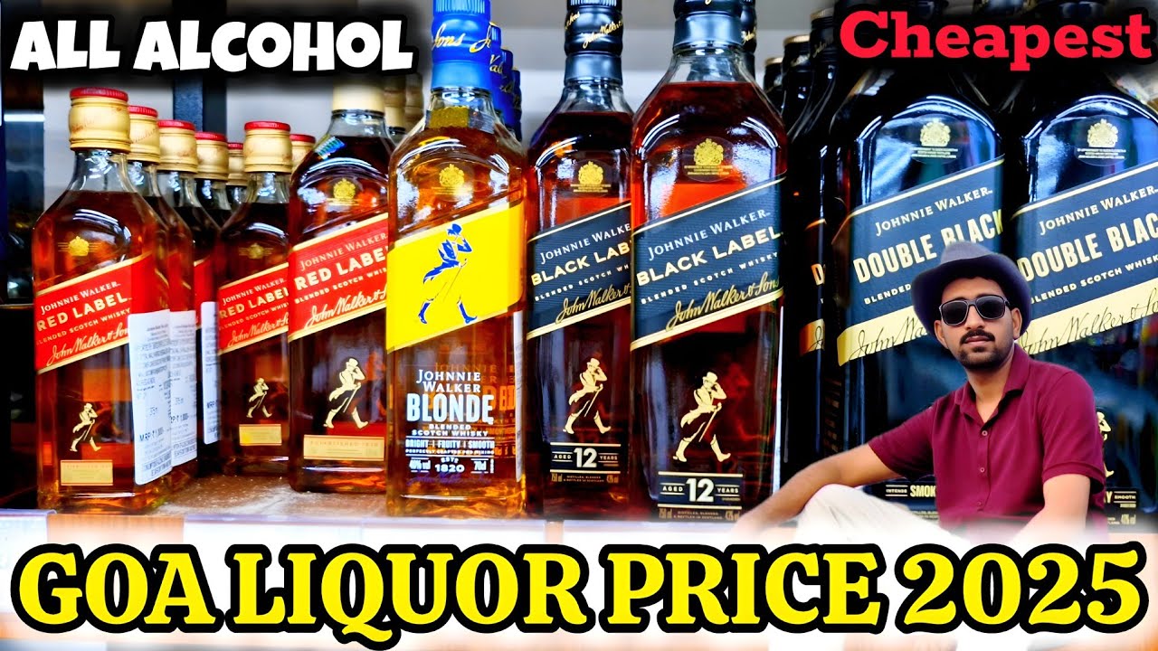 Goa Liquor Price 2025🔥💥Goa Alcohol Price List 2025  | Cheapest Liquor Shop In Goa | Goa Drink Price 