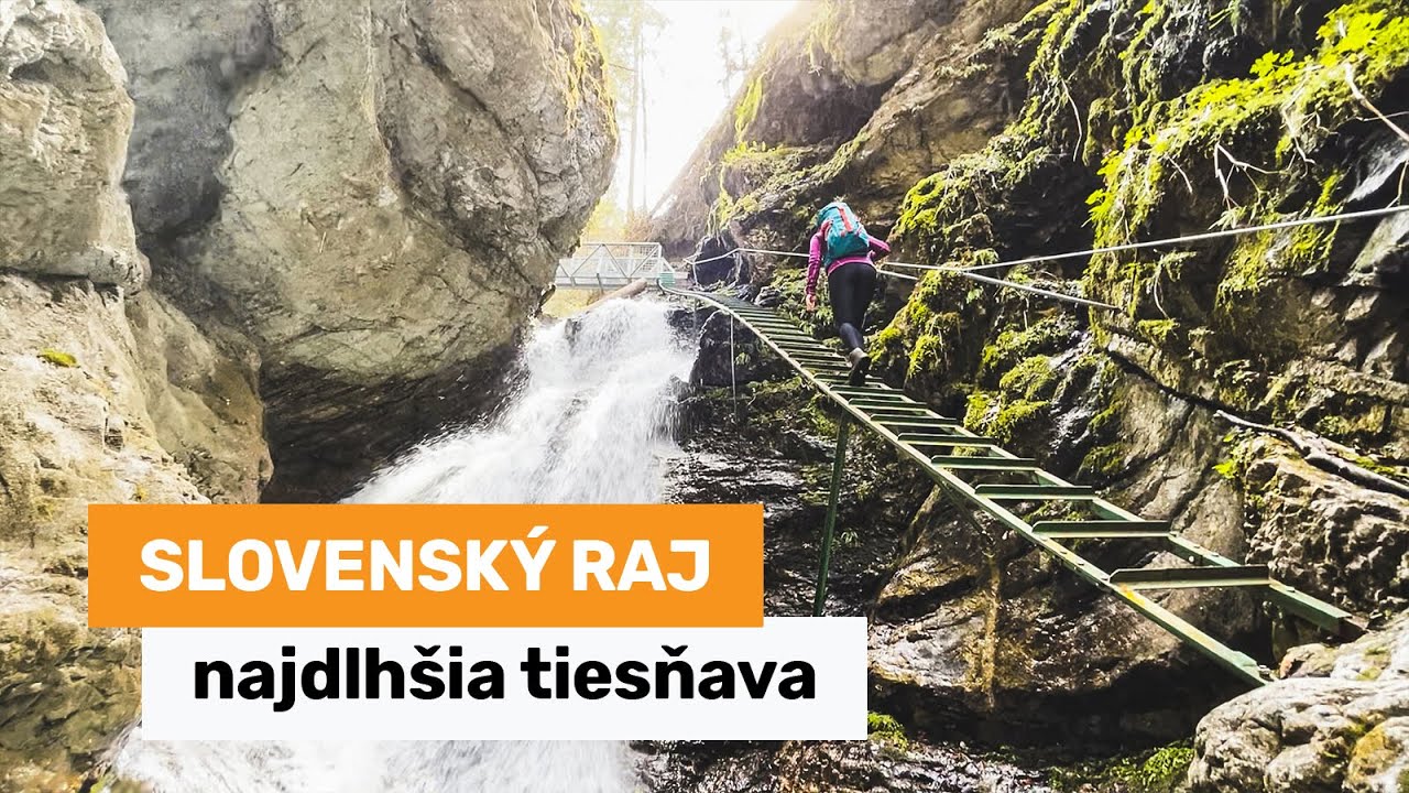 Slovenský raj - najdlhšia tiesňava na Slovensku - Veľký Sokol