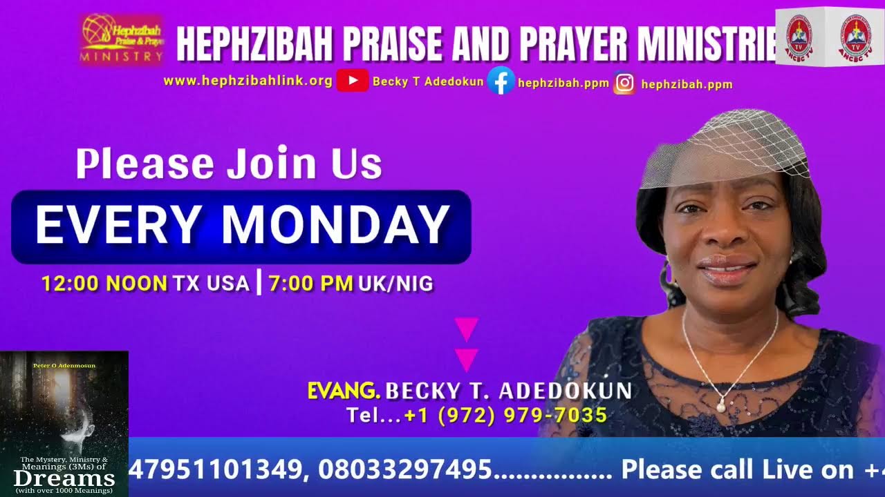 Evang. Becky T. Adedokun || Hephzibah Praise and Prayer Ministries || March 2nd, 2026.