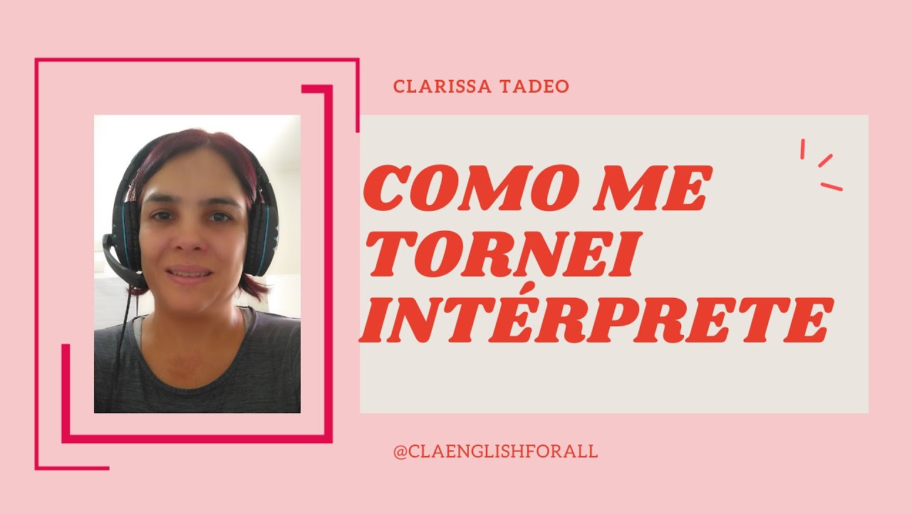 Como ser INT&Eacute;RPRETE PROFISSIONAL?