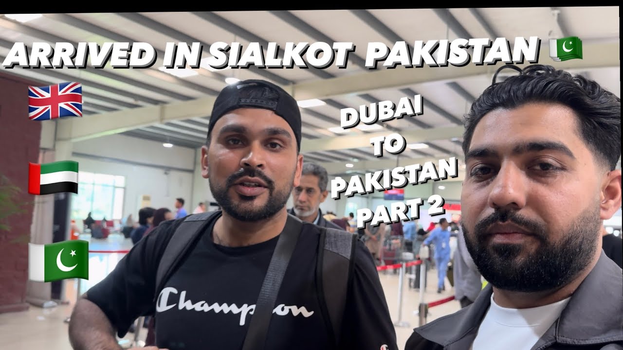 UK TO PAKISTAN TRAVEL VLOG EID 2024 DUBAI TO SIALKOT (PART 2) AZIZ AMRE WALA PUNJABI #vlog19