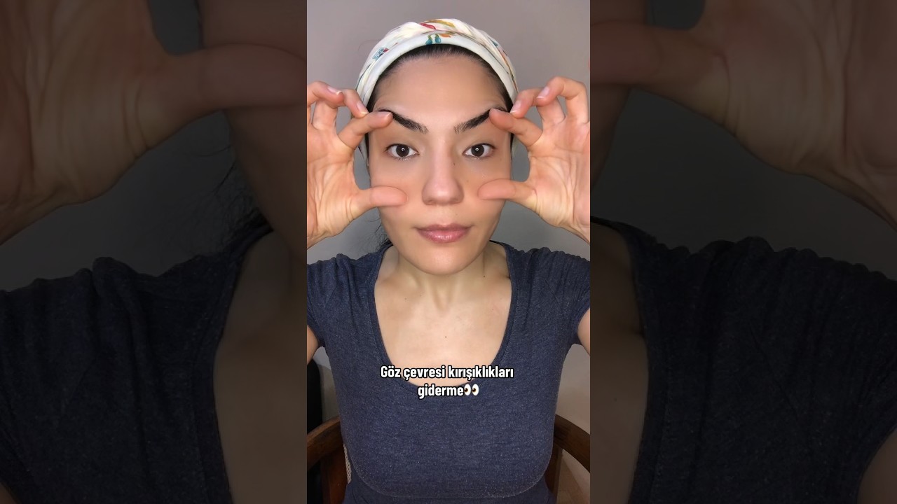G&ouml;z &ccedil;evresi kırışıklıkları giderme👀 #faceyoga #y&uuml;zyogası