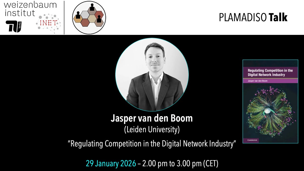 “Regulating Competition in the Digital Network Industry” – Jasper van den Boom (Leiden University)