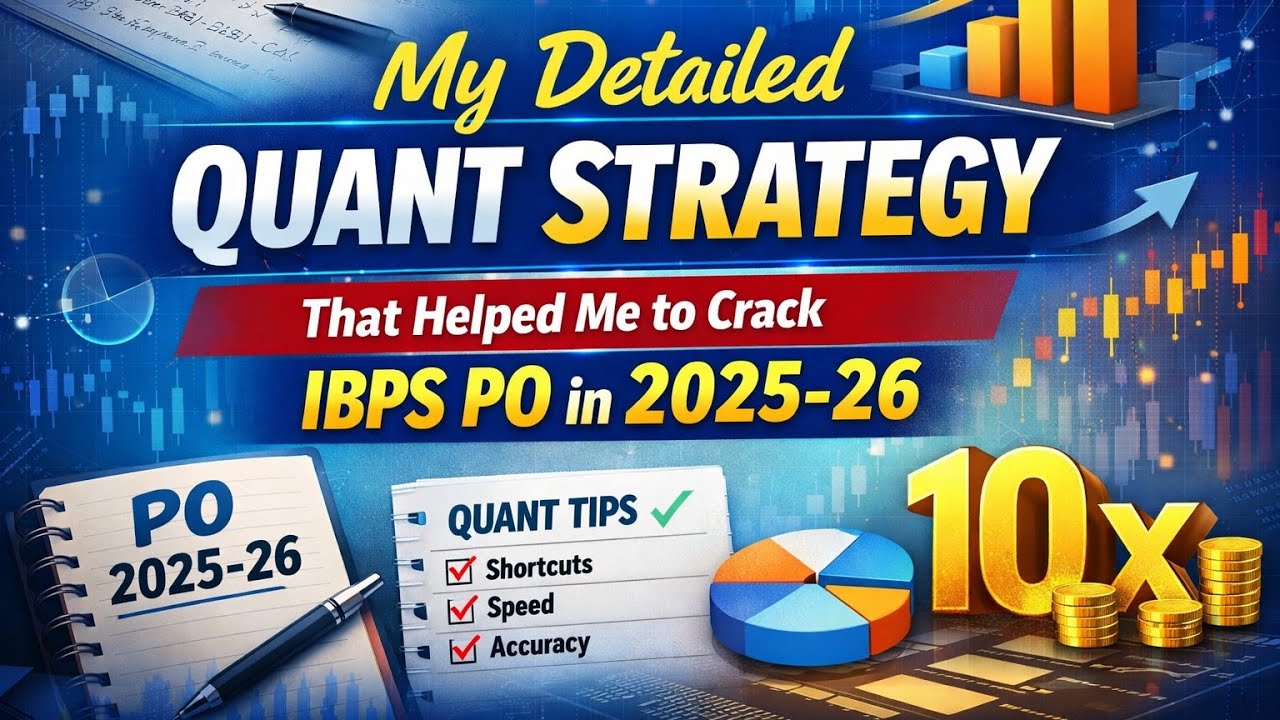 My Quant Strategy to crack IBPS PO 💫 || Detailed Quant Strategy for Bank Exams || 