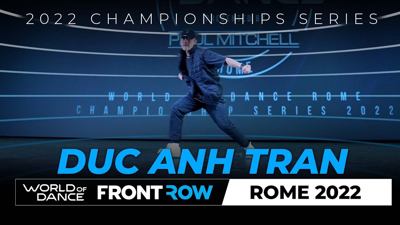Duc Anh Tran | Front Row | World of Dance Rome 2022 | #WODRM22