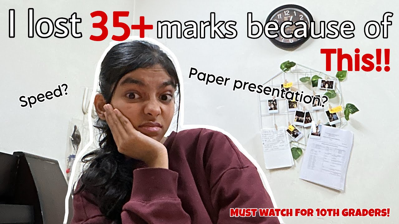 THESE MISTAKES MADE ME LOOSE 35+ MARKS IN BOARD EXAMS! | MUST WATCH TO SCORE 95%