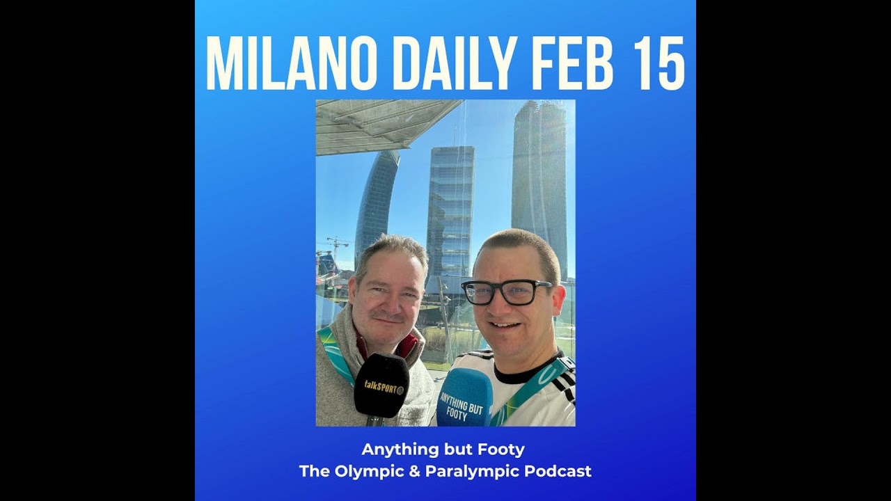 Winter Olympics Milano Daily Feb 15 Day Nine