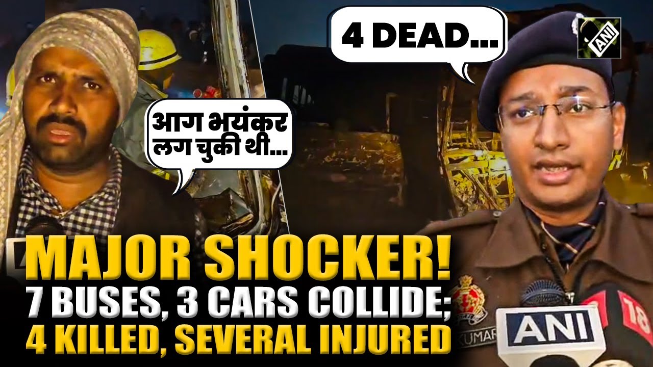 Big Breaking: 4 killed, several injured in tragic accident at Mathura on Delhi-Agra Expressway