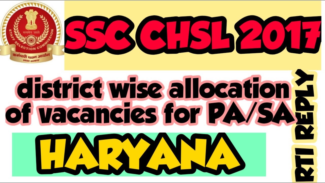SSC CHSL 2017 || DISTRICT-WISE ALLOCATION TABLE OF VACANCIES OF PA/SA 2017