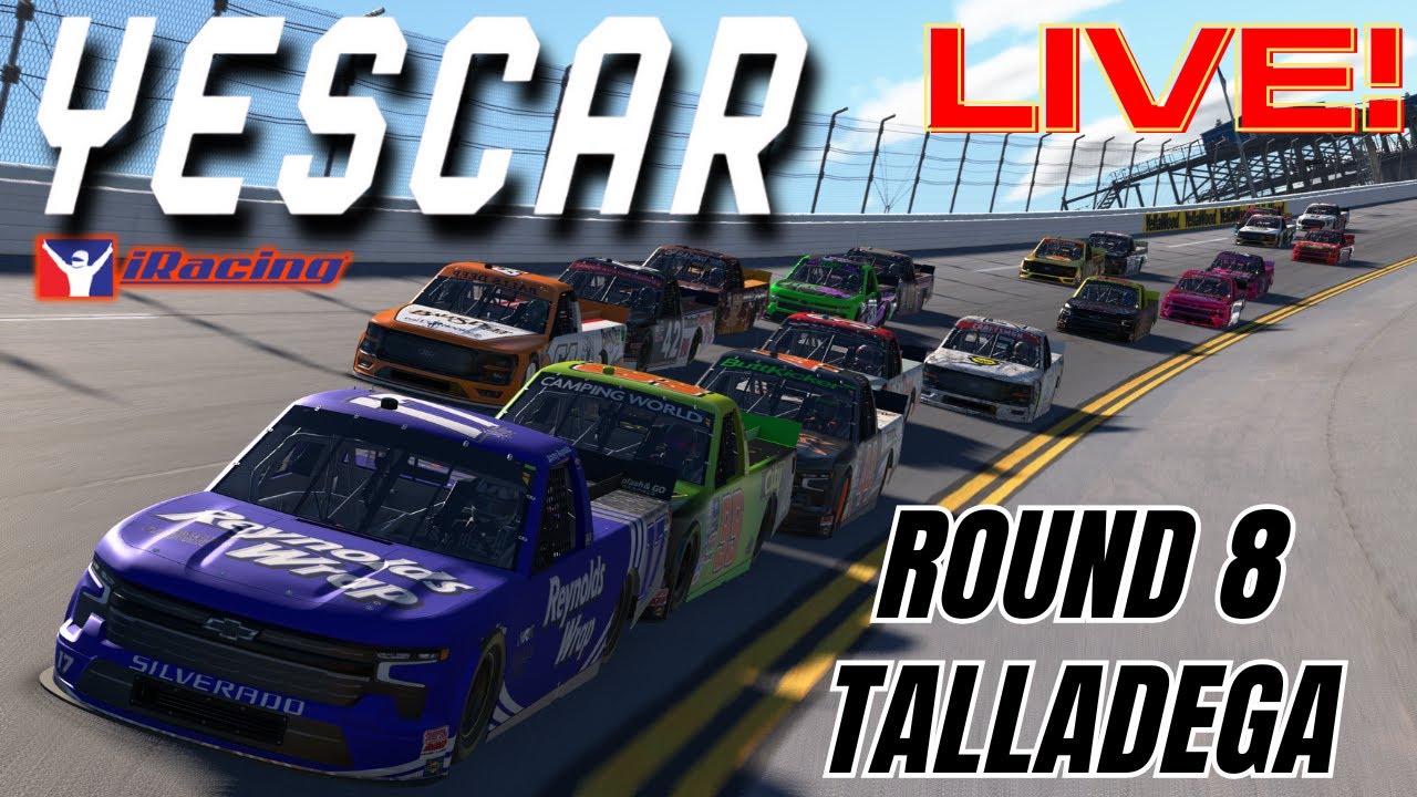 [LIVE] YESCAR Truck Series - Round 8 - Talladega - iRacing