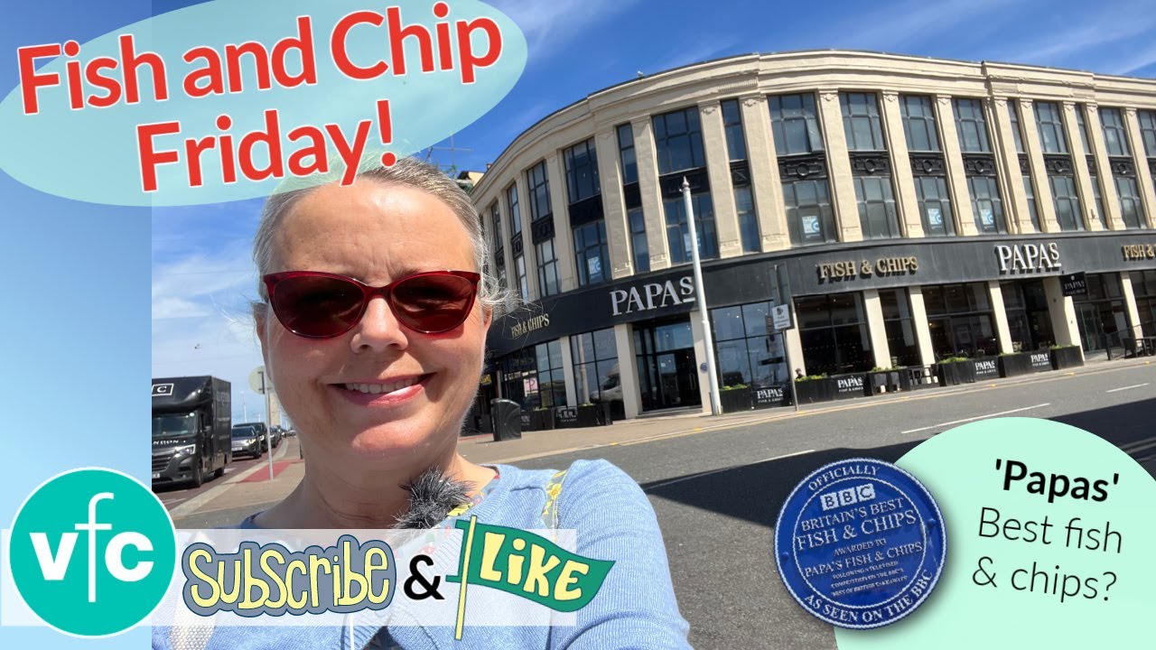 Fish and Chip Friday 🐟 🍟 Papas at Blackpool Promenade ⛵