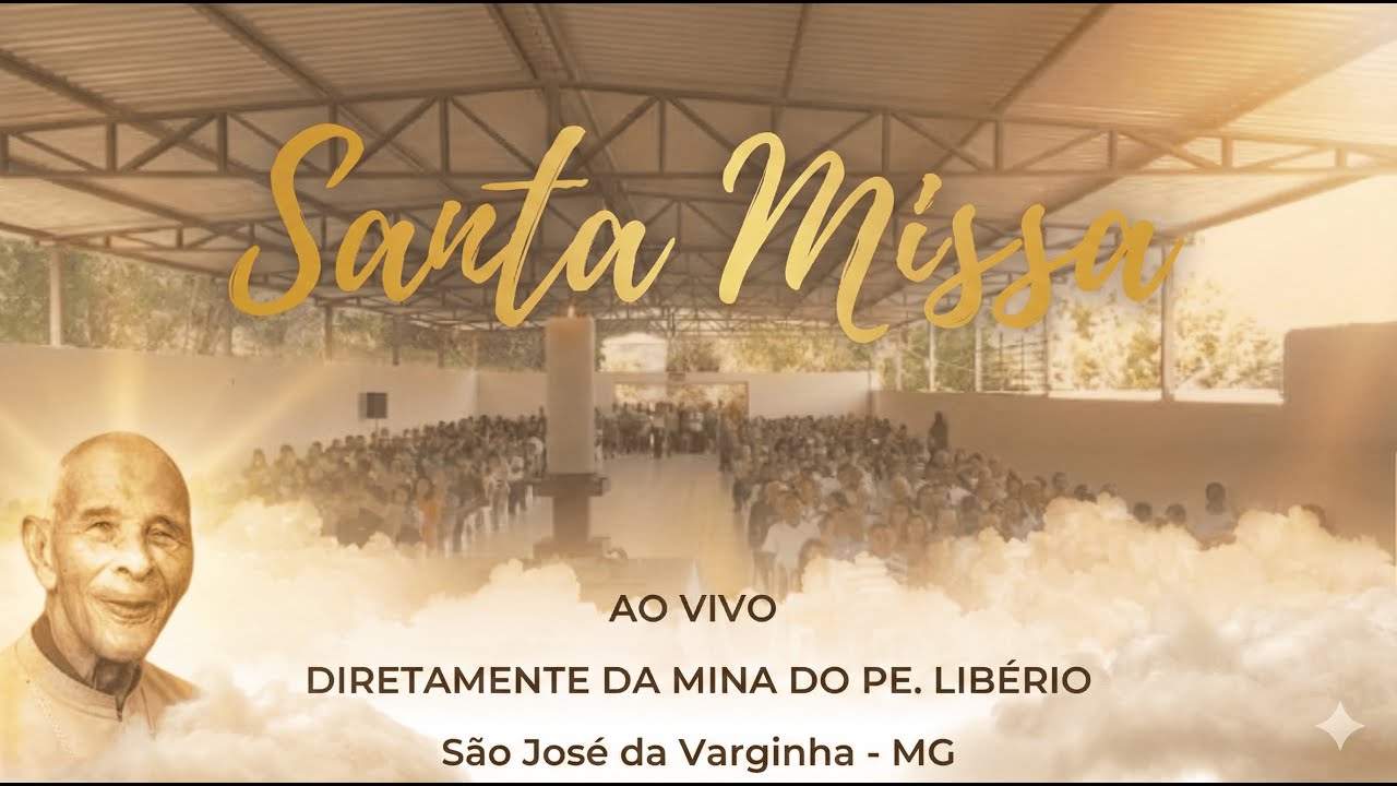 Santa Missa | 15.02.26 | Mina do Padre Libério