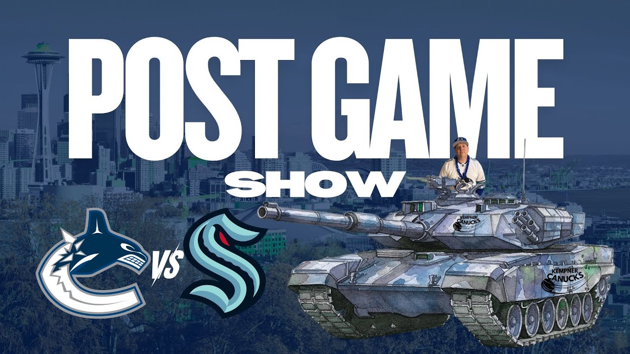 Canucks vs Kraken POST Game Show! Join the Canucks conversation here!