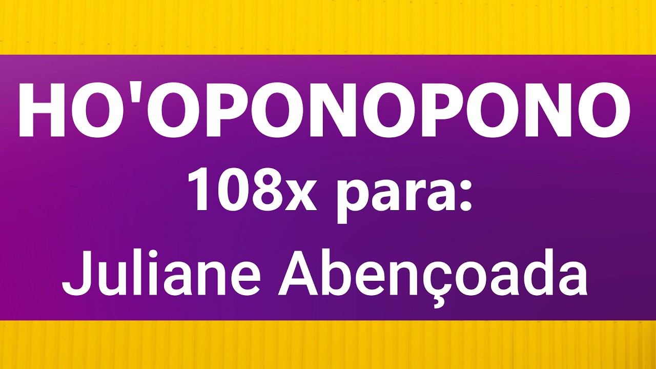 Ho'oponopono Abençoado para 