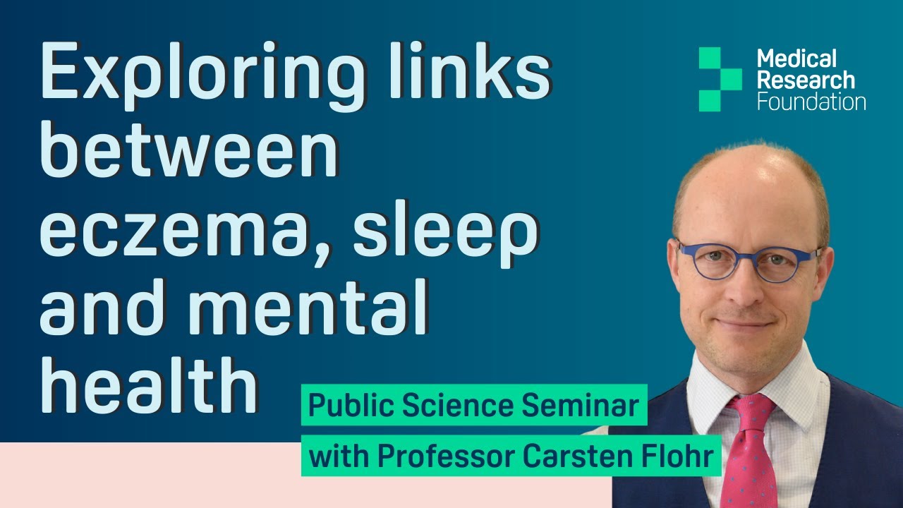 Public Science Seminar: Exploring the links between eczema, sleep disruption and mental health