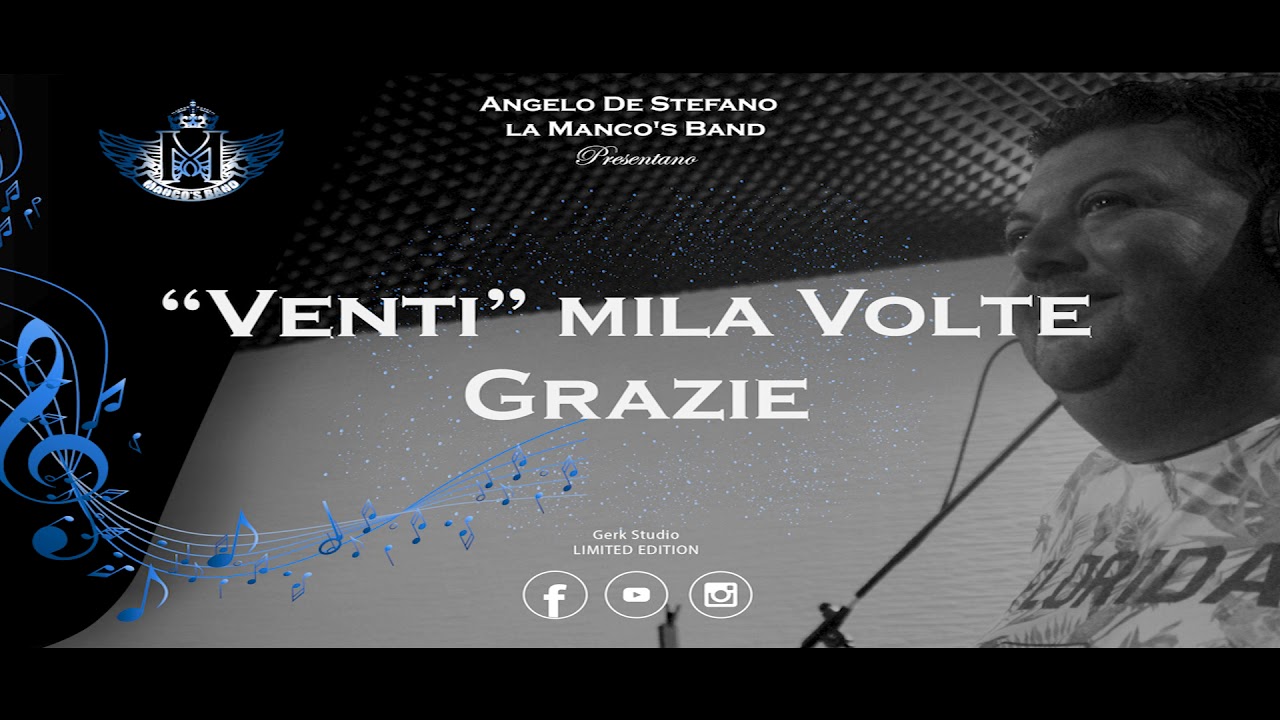 La Manco’s Band & Angelo De Stefano  -“ Venti” mila volte grazie part.2