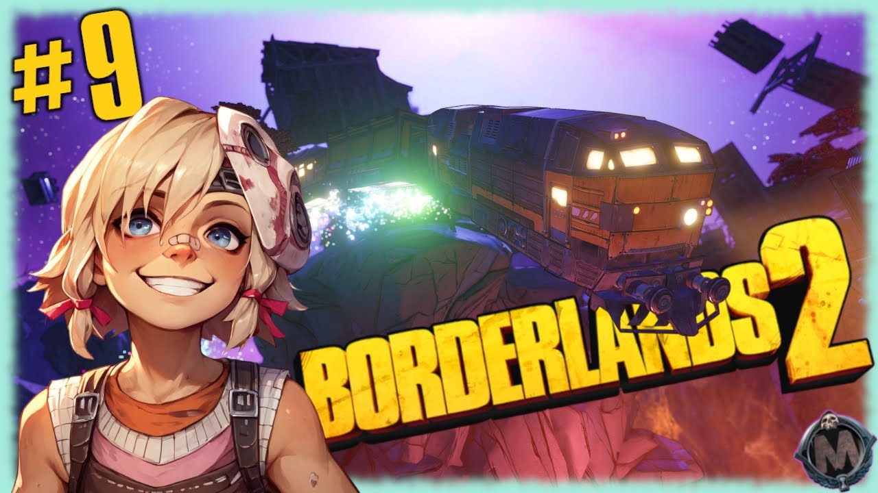 Пандорское ограбление поезда! [Прохождение игры Borderlands 2, с комментариями, запись через OBS] №9