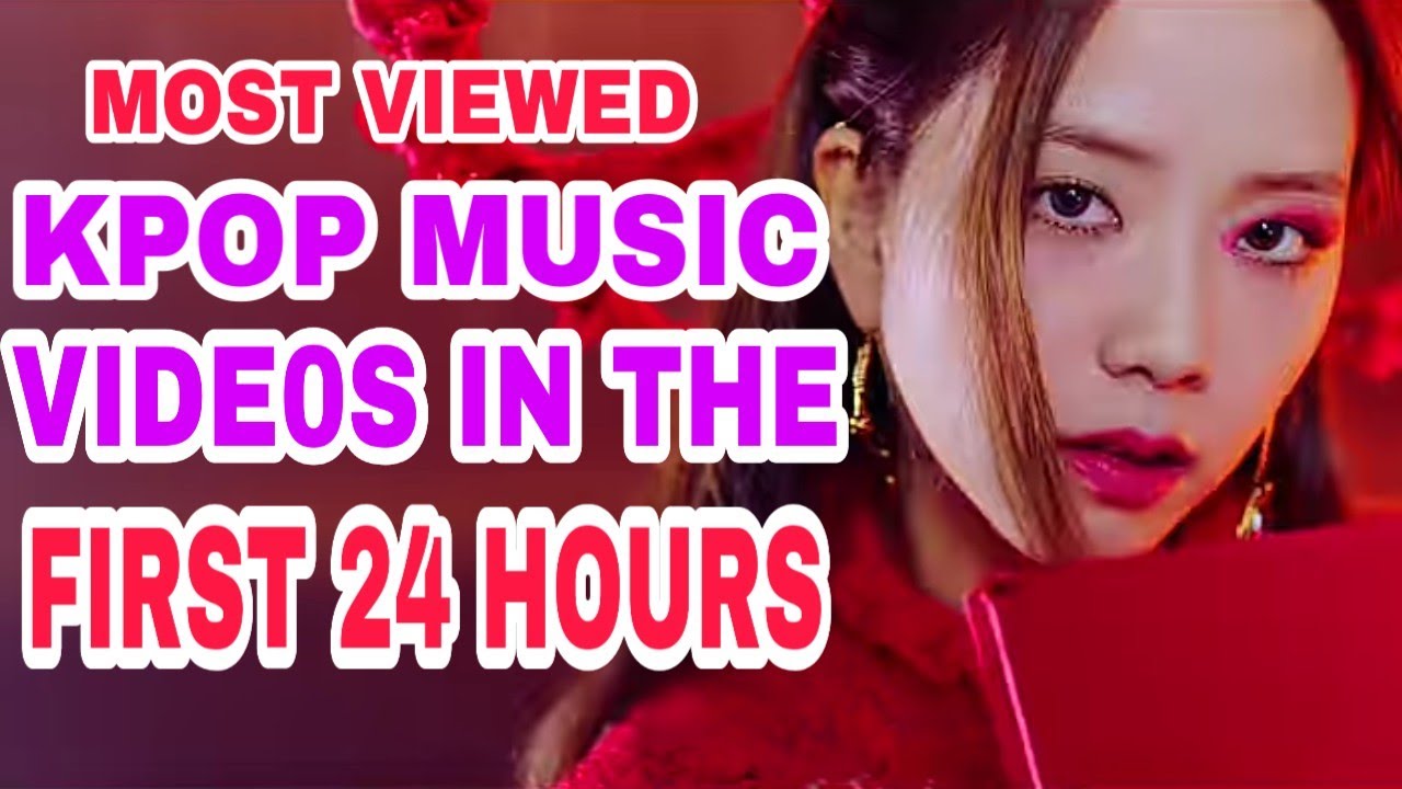 Top 20 Most Viewed KPOP Music Videos in the first 24 hours  (November 2020)