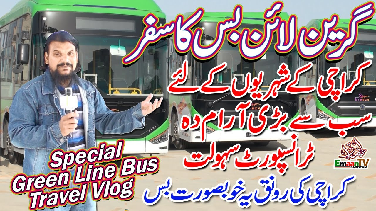 Green Line Bus Karachi | Green Line Bus Review | Green Line Bus | Karachi Green Line Bus Project