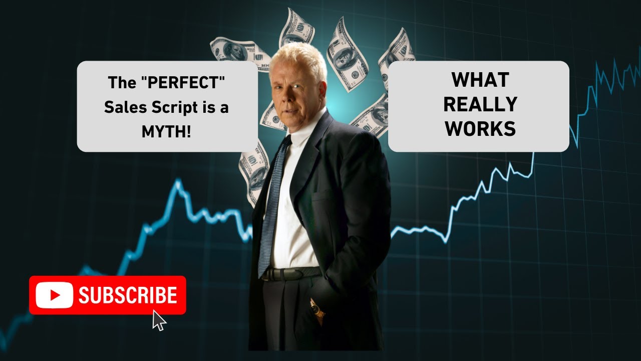 The "PERFECT" Sales Script is a MYTH! (Here's What Actually Works)  