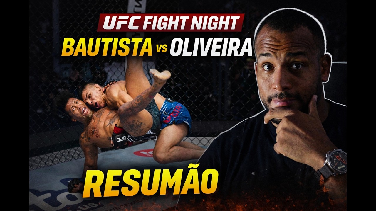UFC Fight Night Bautista vs Oliveira Resumão Completo