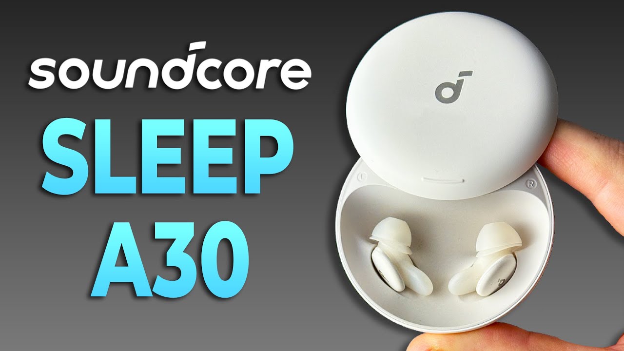 The ULTIMATE Sleeping Earbud! soundcore Sleep A30