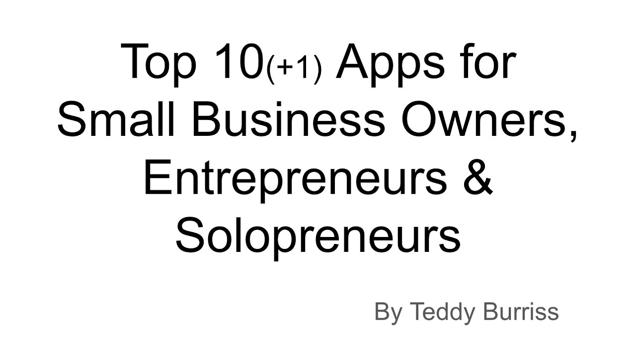 Top 10 (+1) Business Apps for Small Business Owners