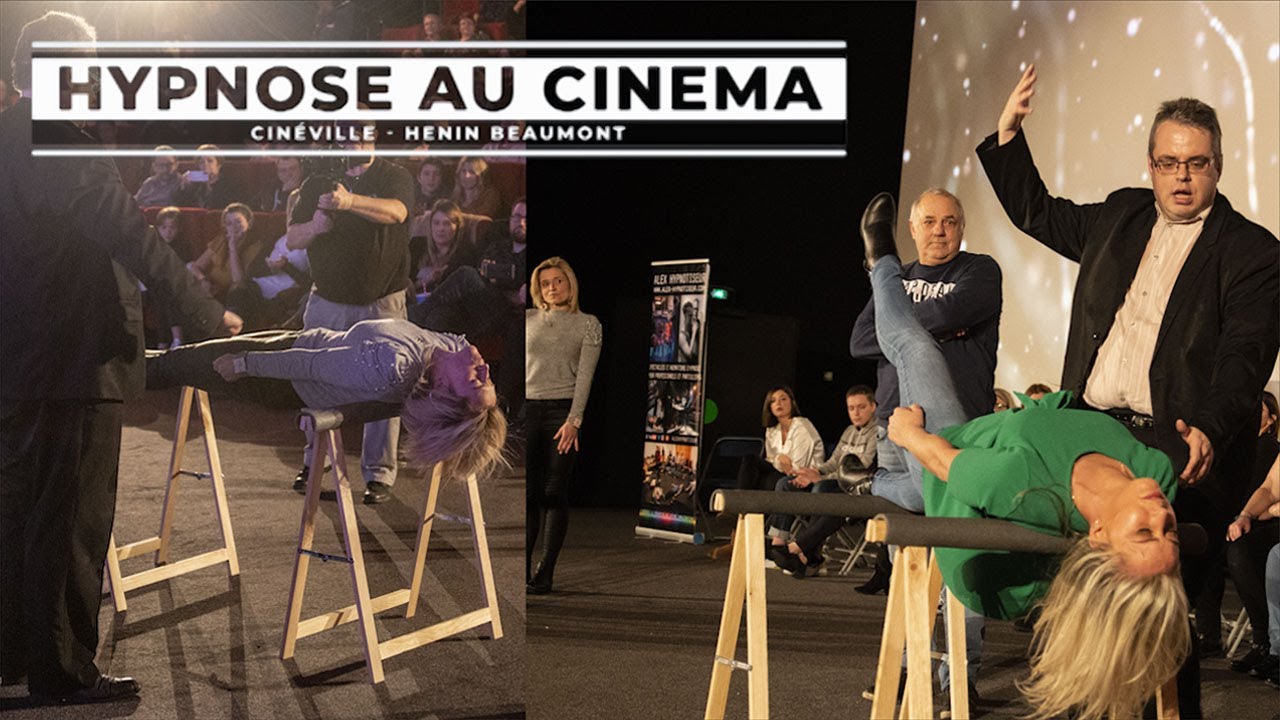 Hypnose au cinéma - Cinéville Hénin Beaumont #4 Catalepsies - Spectacle d'hypnose | Alex Hypnotiseur
