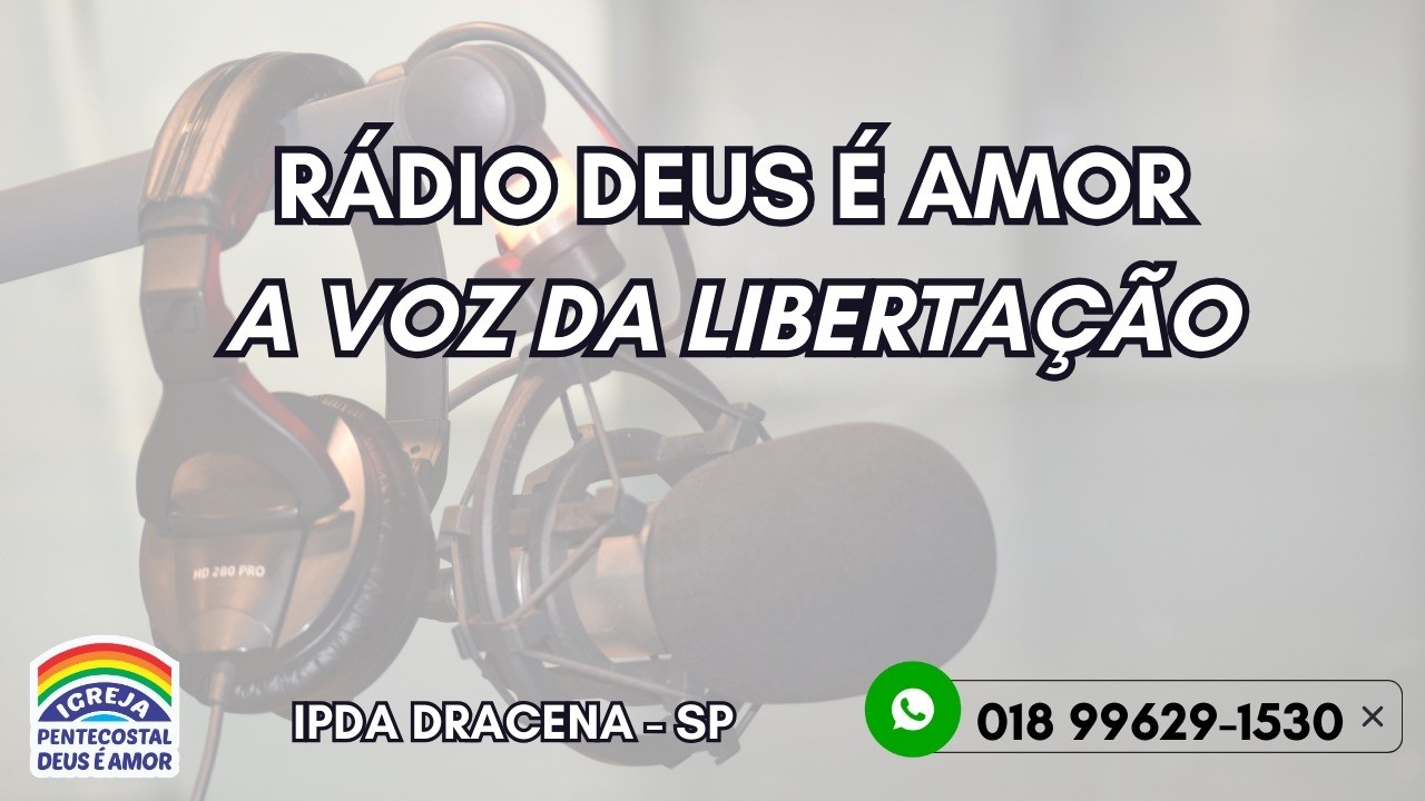 Rádio Deus é amor  Dracena SP