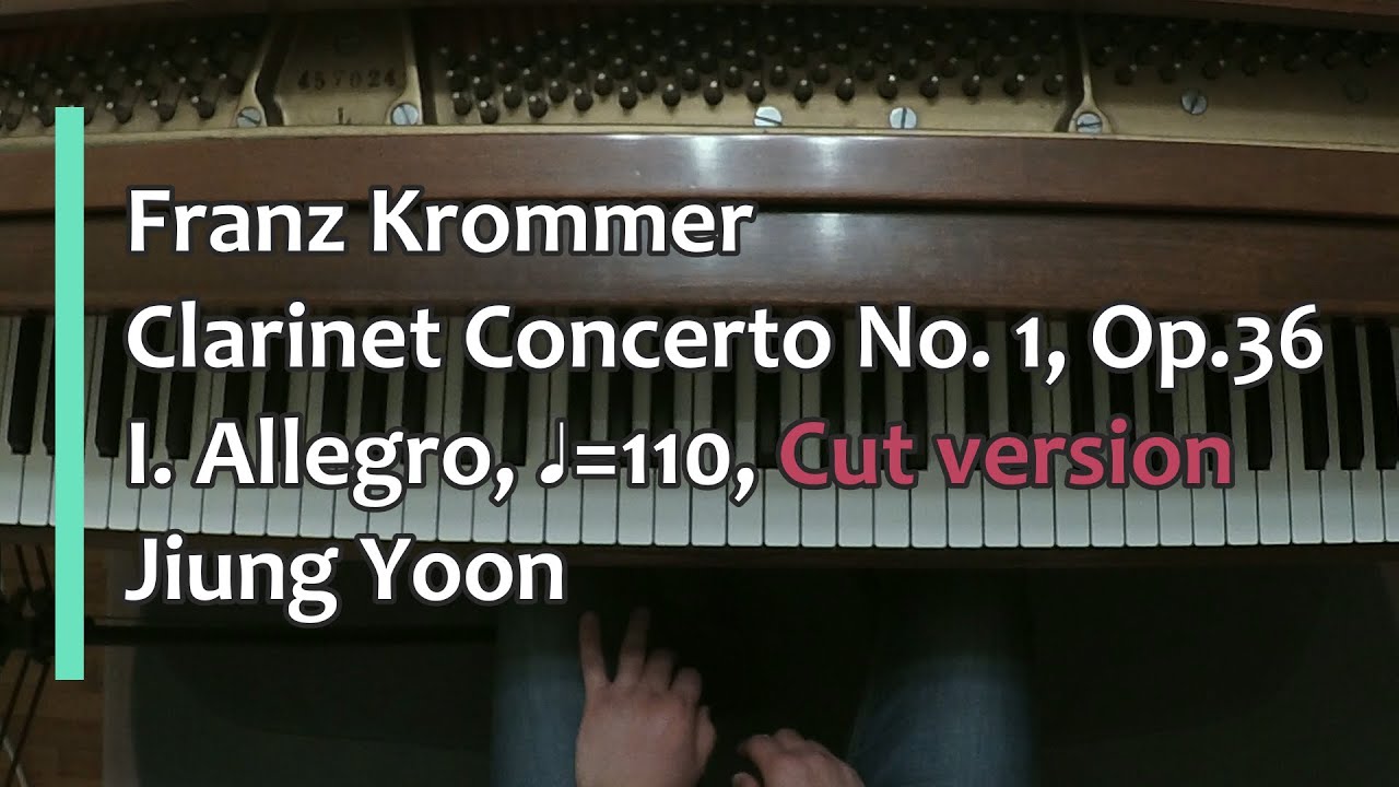 Piano Part- Krommer, Clarinet Concerto No.1, Op. 36, I. Allegro, ♩=110, Cut version
