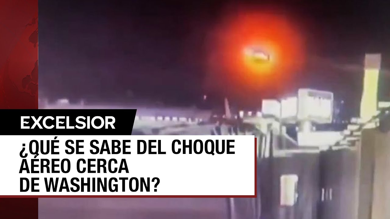 Lo que se sabe de la colisión entre avión y helicóptero militar en Washington DC