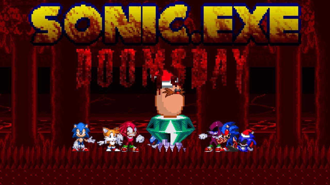 The Doomsday is Today - Sonic.exe The Doomsday