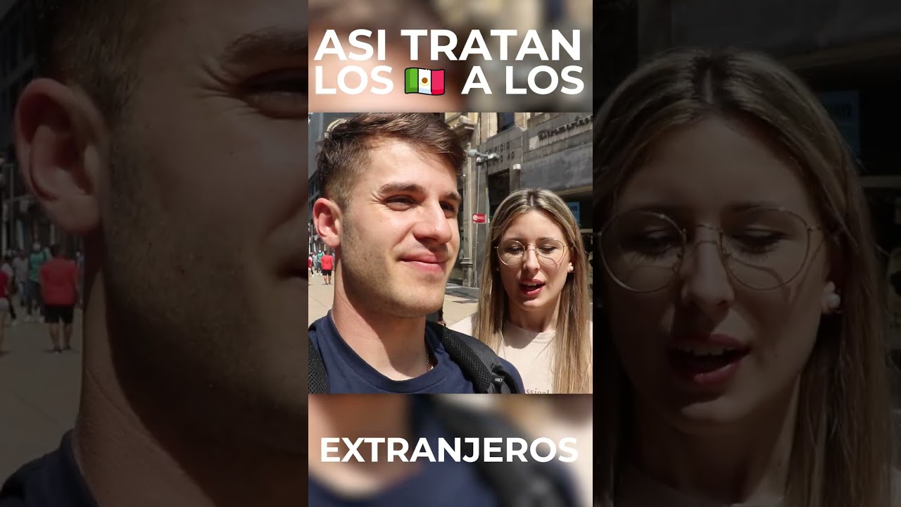 ASI TRATAN LOS MEXICANOS a LOS EXTRANJEROS